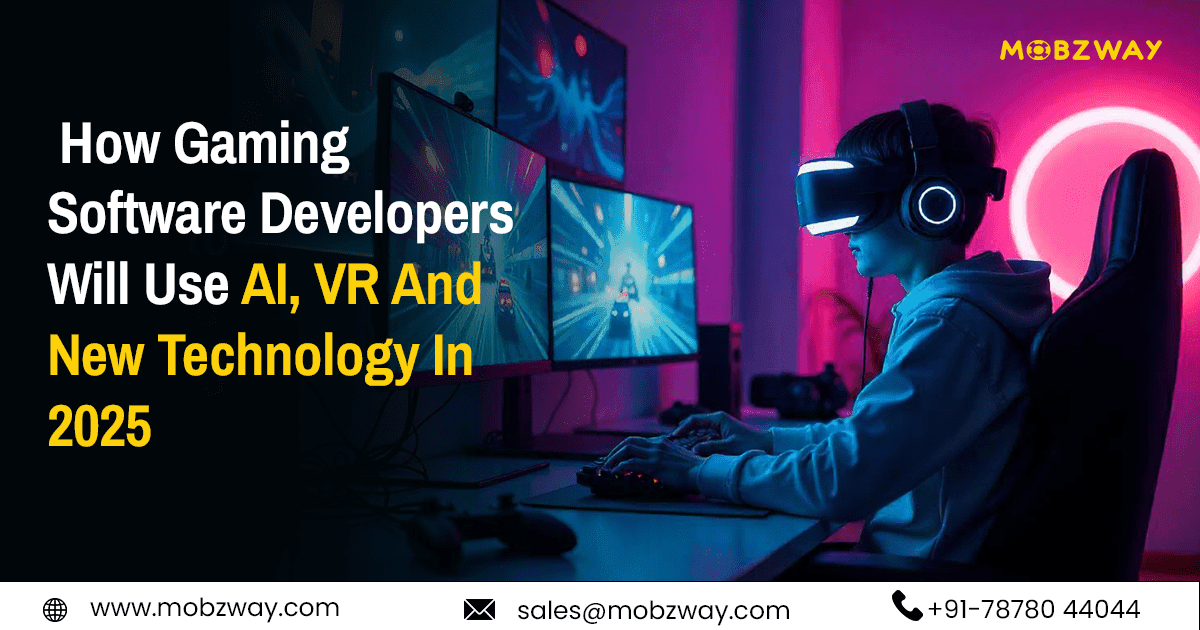 AI, VR & Emerging Tech for Gaming Software Developers in 2025
