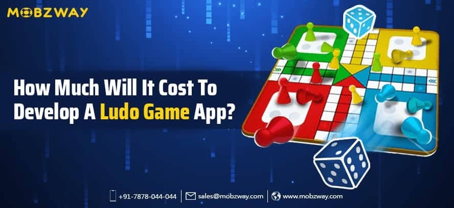 How Much Will It Cost To Develop A Ludo Game App?
