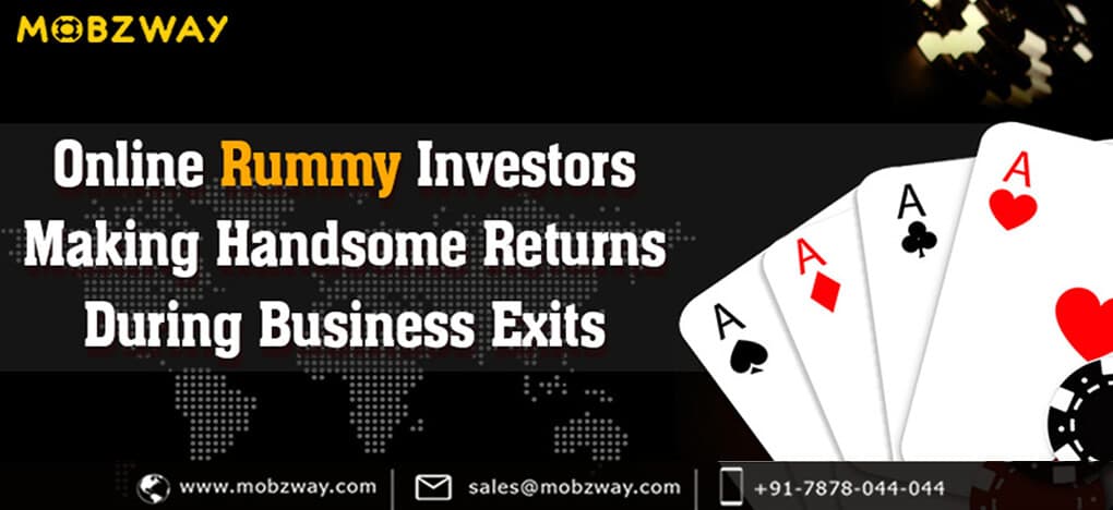 Online Rummy Investors Making Handsome Returns During Business Exists