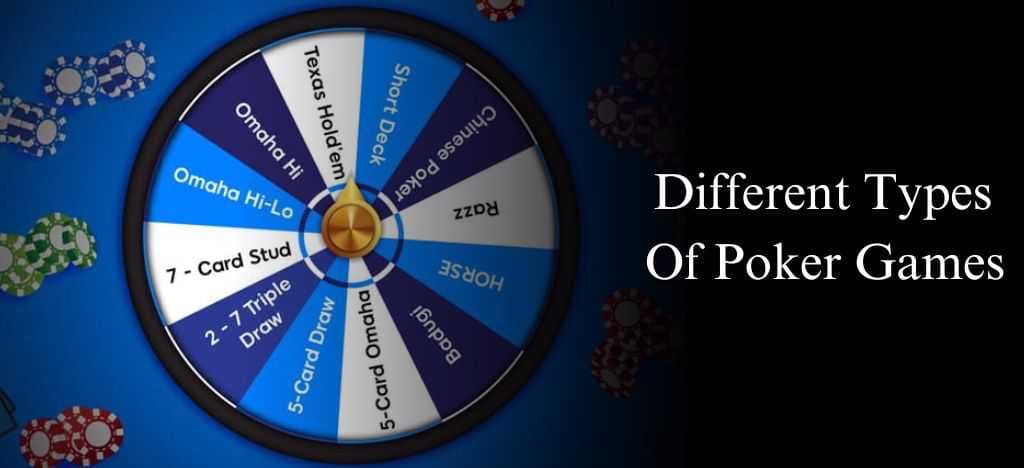 10 Different Types Of Poker Games: Poker Game Types Variants