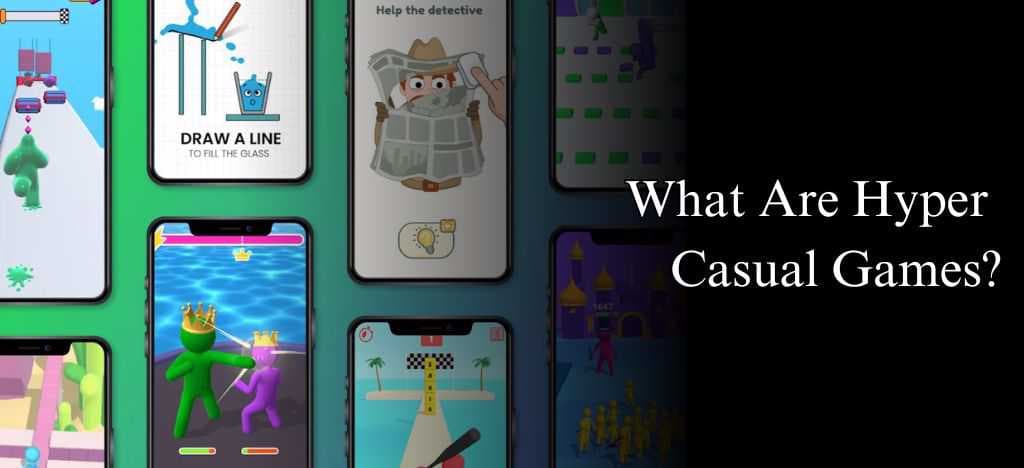 What Are Hyper Casual Games? Hyper-Casual vs Casual Games