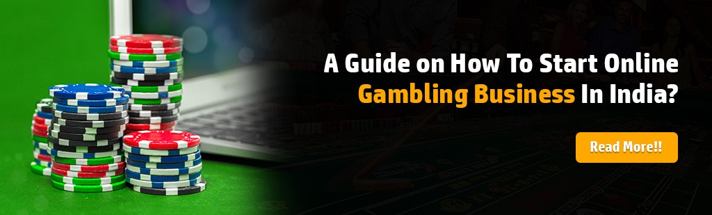 how to start online gambling business in India